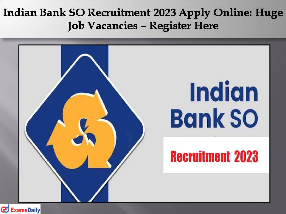 Indian-Bank-SO-Recruitment-2023-Apply-Online