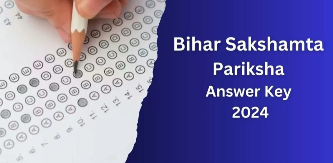 BSEB Sakshamta Pariksha Answer Key: बीएसईबी सक्षमता परीक्षा की उत्तर कुंजी जारी, 13 अक्तूबर तक दें चुनौती !