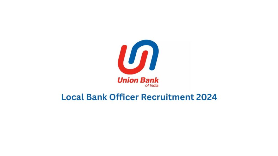 Union Bank LBO Admit Card 2024 जारी।