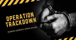 ऑपरेशन ट्रैकडाउन: हरियाणा पुलिस ने अपराधियों की कमर तोड़ी, अब तक अभियान के तहत 7,587 कुख्यात दबोचे हरियाणा में अभियान में 201 अपराधियों की लगभग 169 करोड़ रुपये की अवैध संपत्ति चिन्हित की गई है, जिसे नियम अनुसार जब्त या ध्वस्त किया जा रहा है।